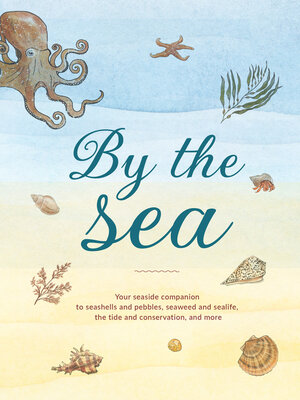 cover image of By the Sea